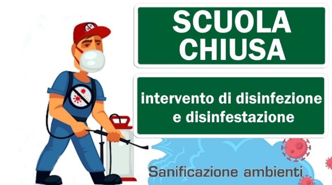 Chiusura Istituto per interventi di disinfezione, disinfestazione e derattizzazione