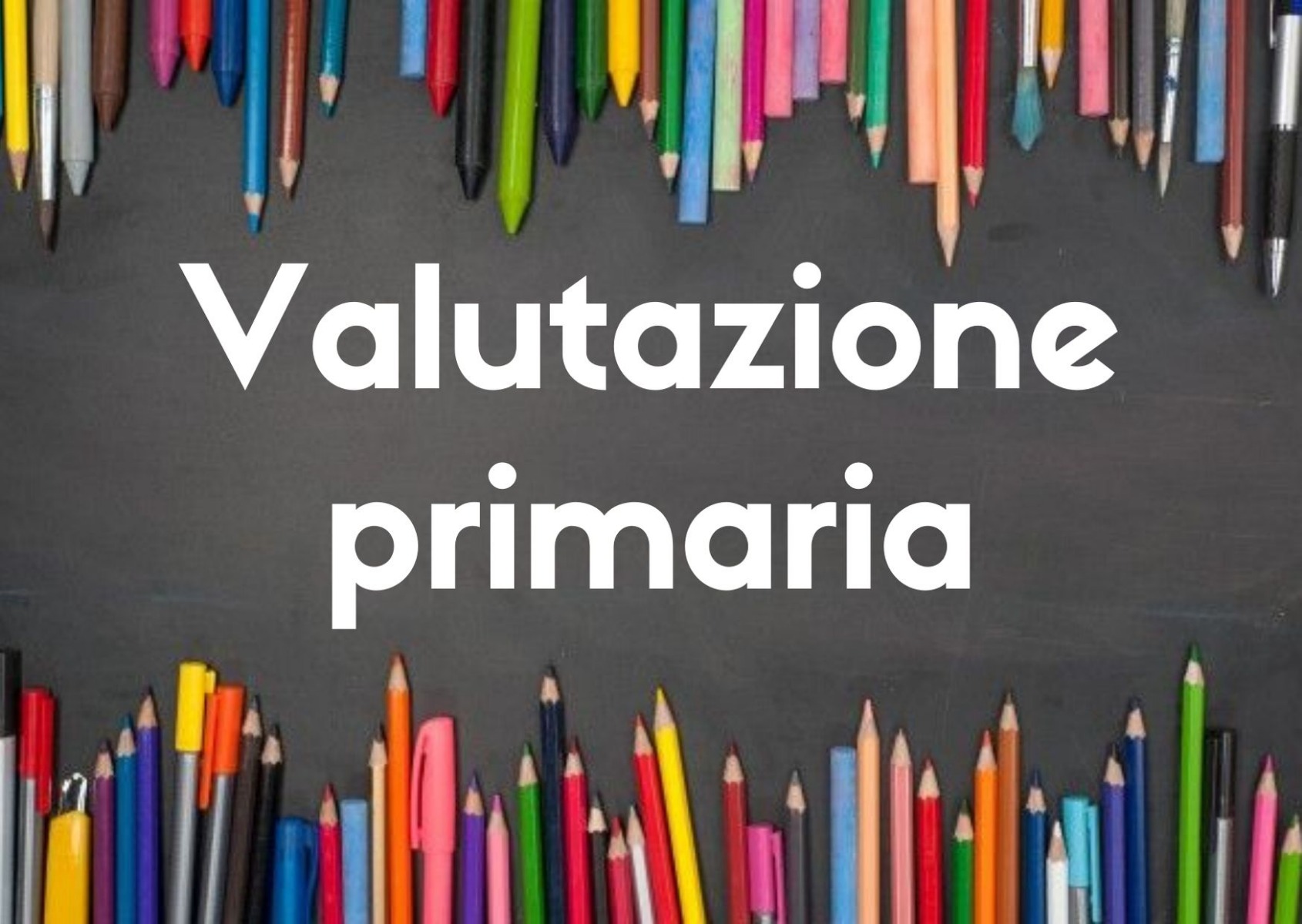 Informativa sulla Valutazione nella scuola Primaria
